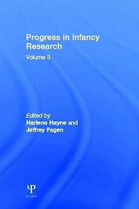 Progress infancy Research: Volume 3