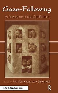 Gaze-Following: Its Development and Significance