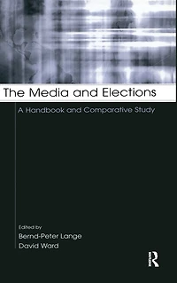 The Media and Elections: A Handbook Comparative Study