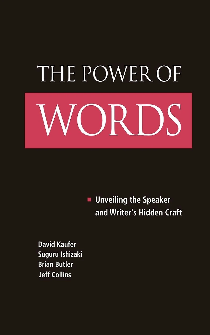 the Power of Words: Unveiling Speaker and Writer's Hidden Craft