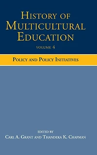 History of Multicultural Education: Policy and Initiatives