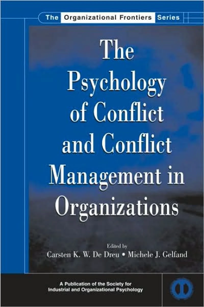 The Psychology of Conflict and Management Organizations