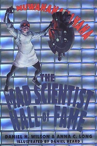The Mad Scientist Hall of Fame