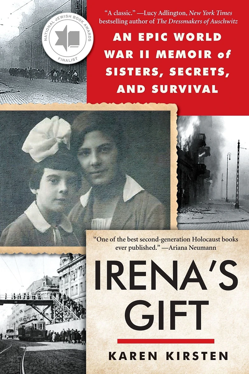 Irena's Gift: An Epic WWII Memoir of Sisters, Secrets, and Survival