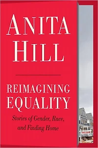 Reimagining Equality: Stories of Gender, Race, and Finding Home