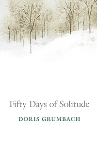 Fifty Days of Solitude: A Memoir