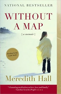 Without A Map: Memoir