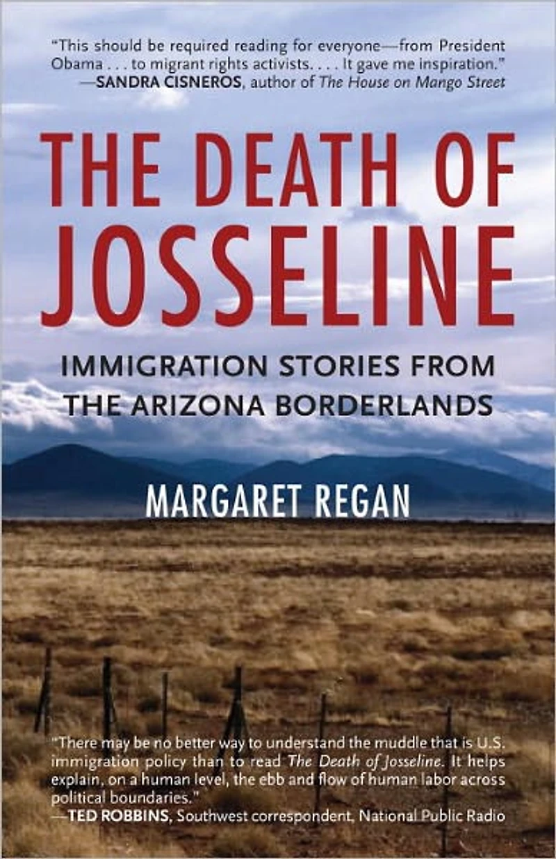 the Death of Josseline: Immigration Stories from Arizona Borderlands