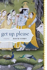 Get Up, Please: Poems