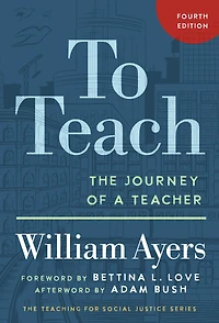 To Teach: The Journey of a Teacher