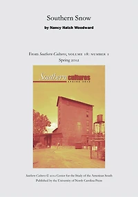 Southern Snow: An article from Southern Cultures 18:1, Spring 2012