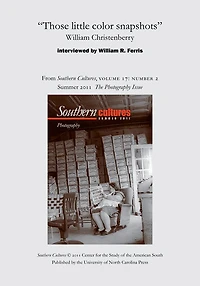 "Those little color snapshots": William Christenberry: An article from Southern Cultures 17:2, The Photography Issue
