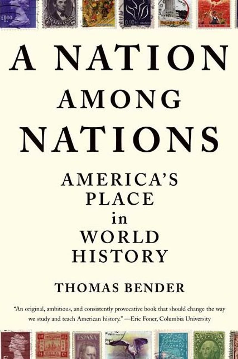 A Nation Among Nations: America's Place World History