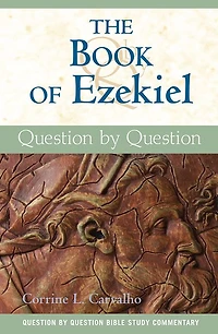 Book of Ezekiel, The: Question by