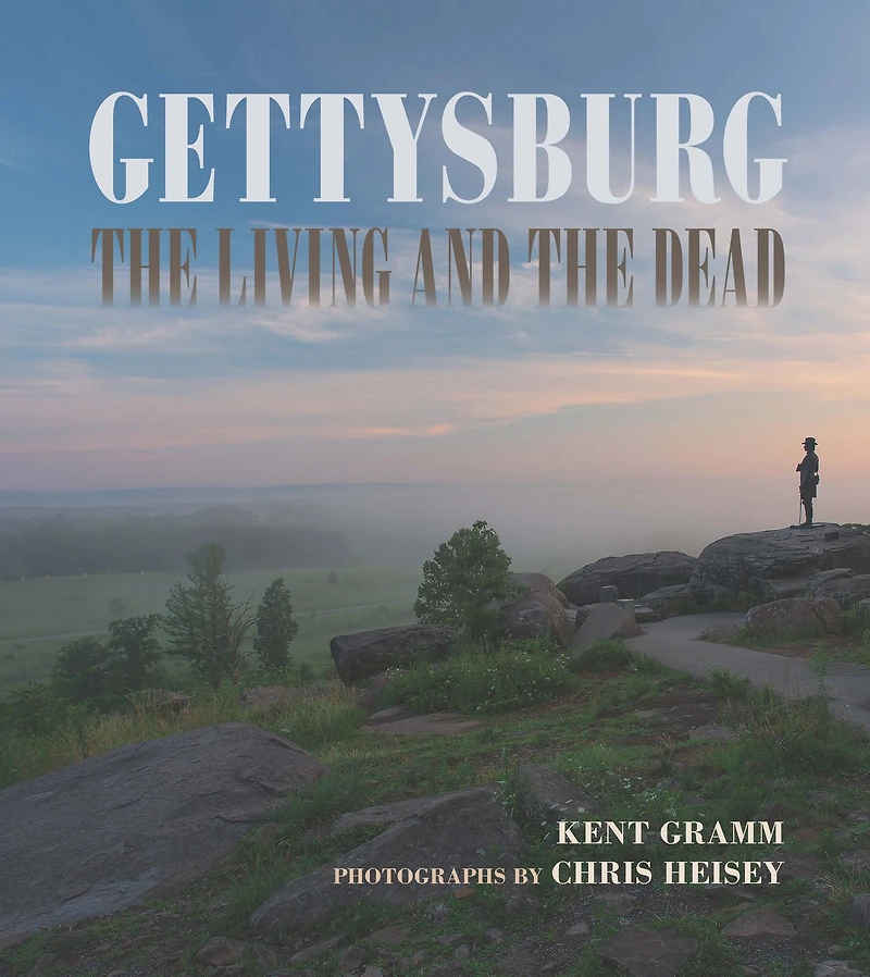 Gettysburg: the Living and Dead