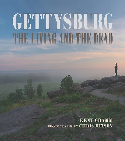 Gettysburg: the Living and Dead