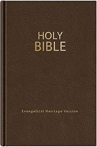 Holy Bible (EHV): Evangelical Heritage Version