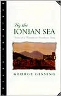By the Ionian Sea (Esprios Classics): Notes of a Ramble Southern Italy