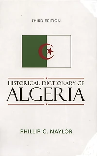 Historical Dictionary of Algeria