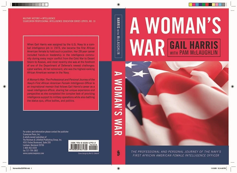 A Woman's War: the Professional and Personal Journey of Navy's First African American Female Intelligence Officer