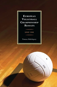 European Volleyball Championship Results: Since 1948