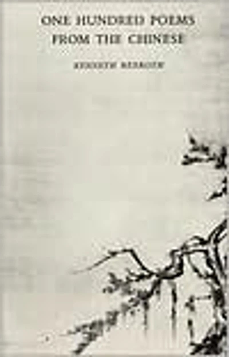 One Hundred Poems from the Chinese