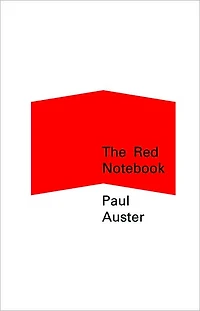 The Red Notebook: True Stories
