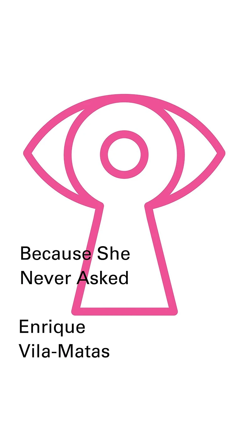 Because She Never Asked