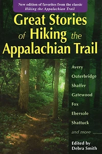 Great Stories of Hiking the Appalachian Trail