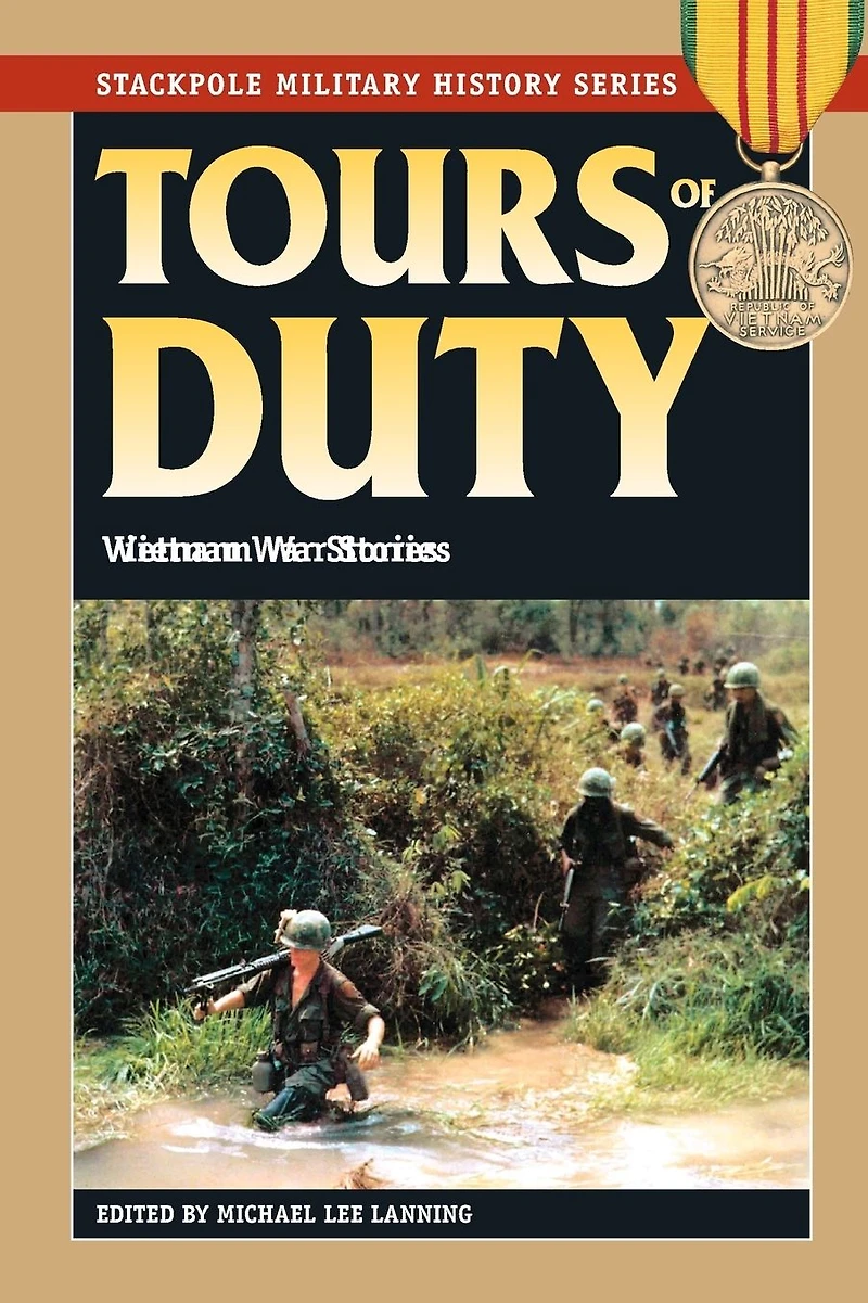 Tours of Duty: Vietnam War Stories
