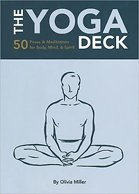 Yoga: 50 Poses and Meditations for Body, Mind, Spirit