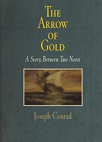 The Arrow of Gold: A Story Between Two Notes (Part-IV)