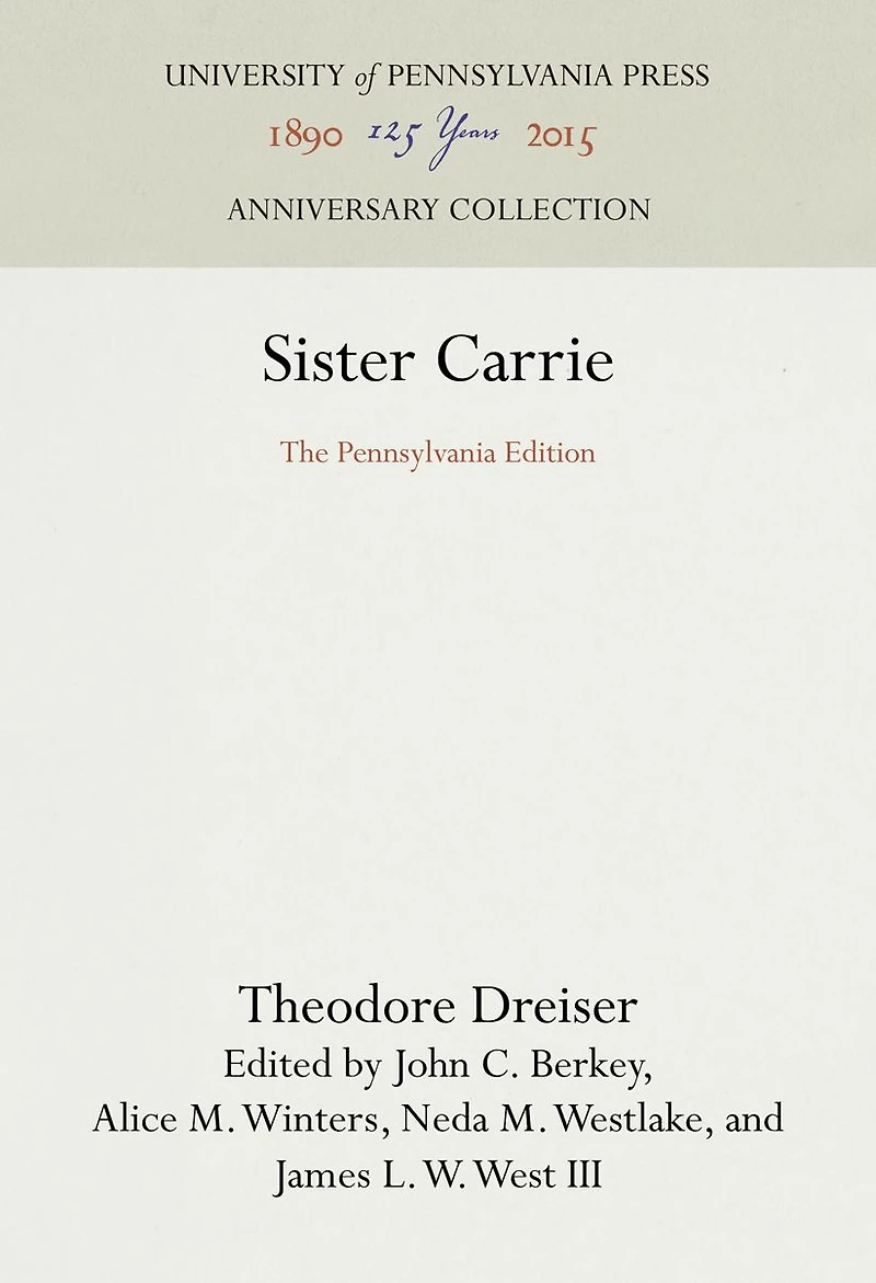 Sister Carrie: The Pennsylvania Edition