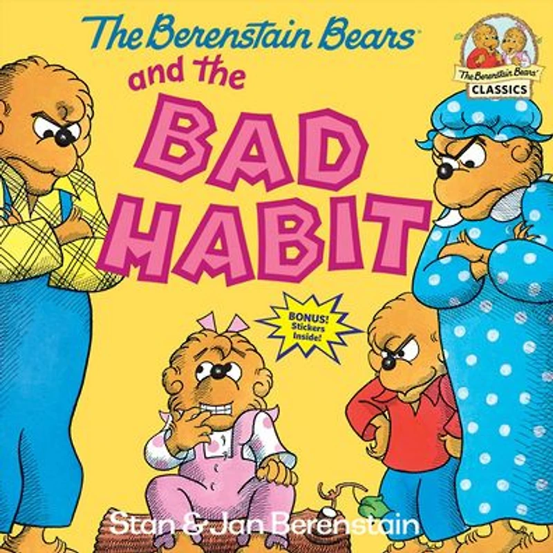 the Berenstain Bears and Bad Habit (Turtleback School & Library Binding Edition)