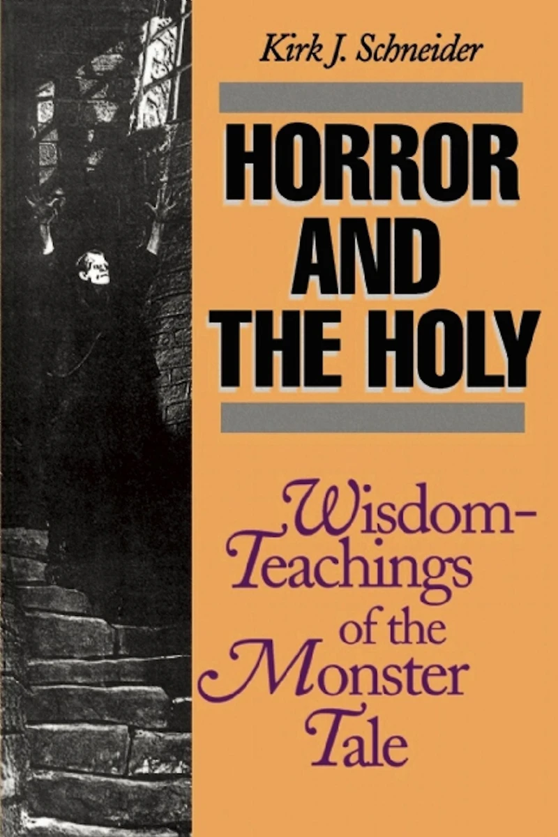 Horror and the Holy: Wisdom-Teachings of Monster Tale