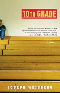 10th Grade: A Novel