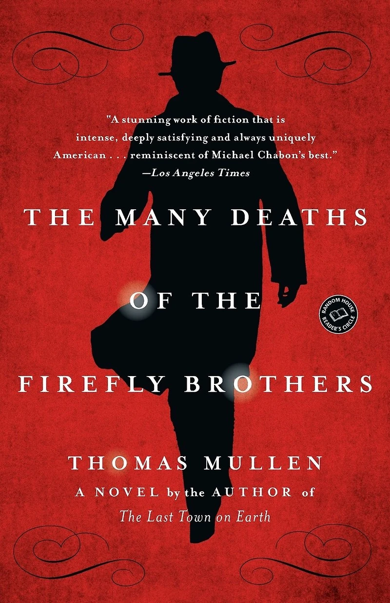 the Many Deaths of Firefly Brothers: A Novel