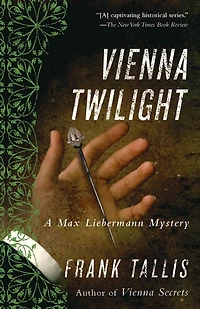 Vienna Twilight (Max Liebermann Series #5)