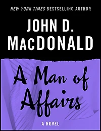 A Man of Affairs: A Novel