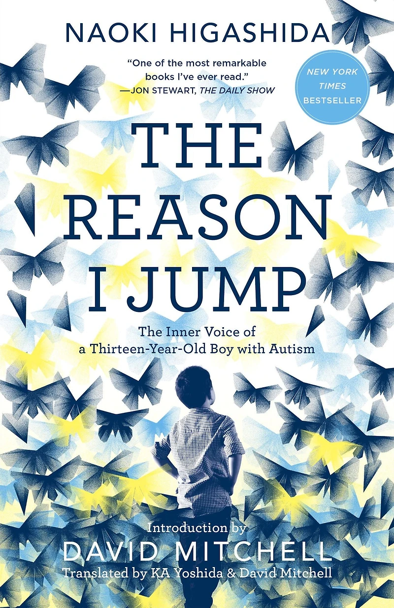The Reason I Jump: Inner Voice of a Thirteen-Year-Old Boy with Autism