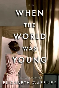 When the World Was Young: A Novel