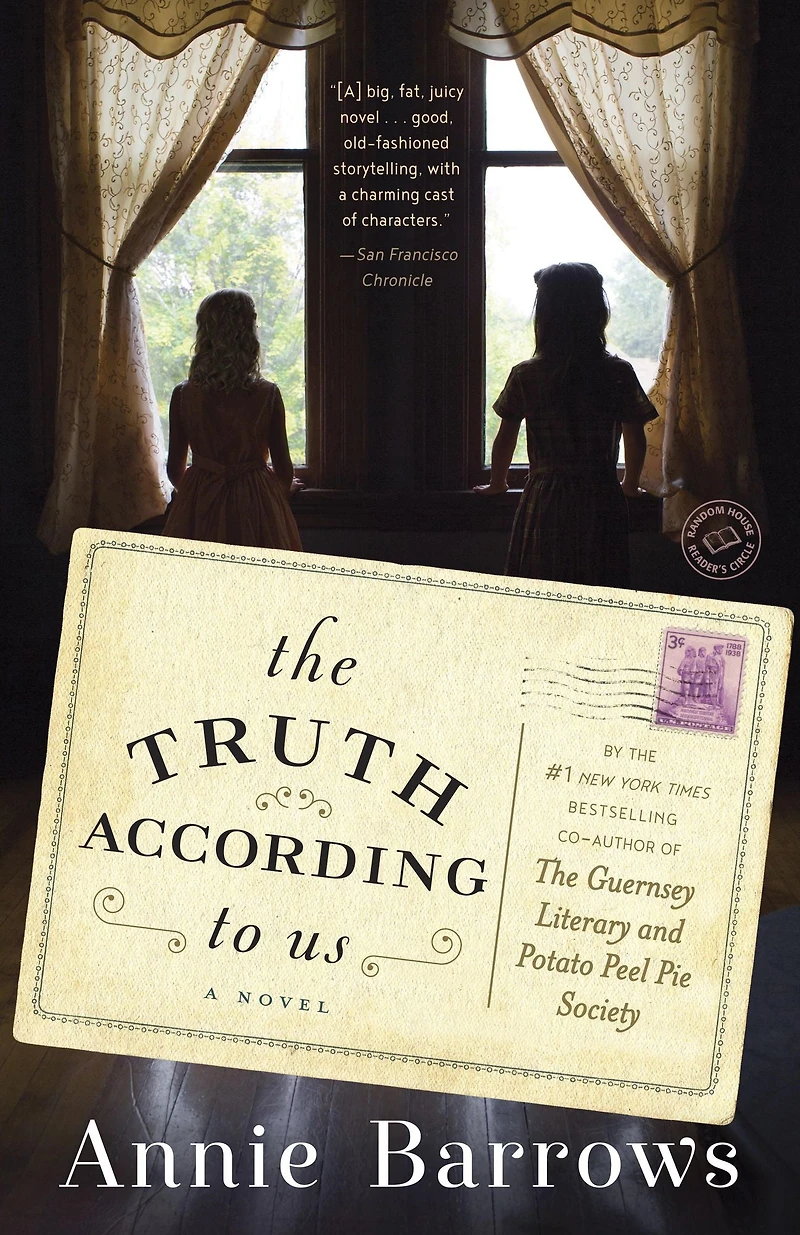 The Truth According to Us: A Novel