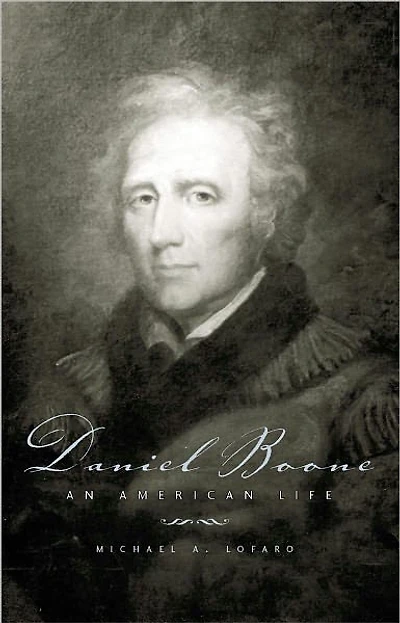 Daniel Boone: An American Life