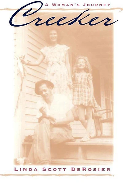 Creeker: A Woman's Journey