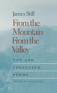 From the Mountain, Valley: New and Collected Poems