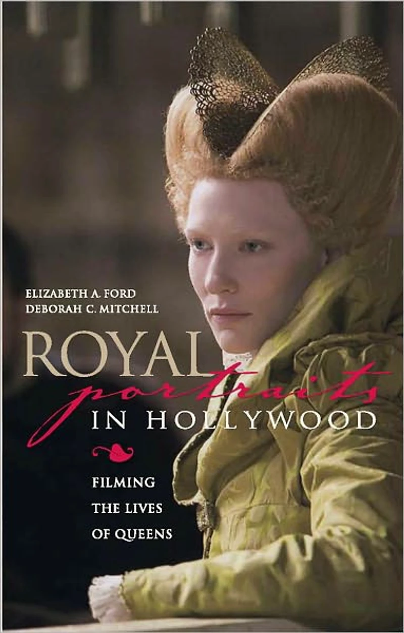 Royal Portraits Hollywood: Filming the Lives of Queens