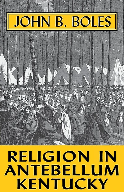Religion Antebellum Kentucky