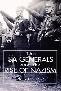 the SA Generals and Rise of Nazism