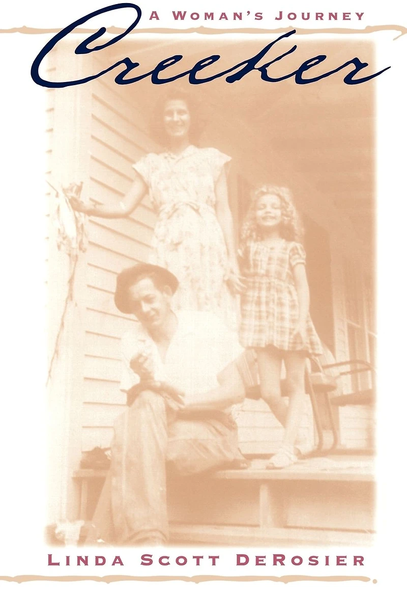 Creeker: A Woman's Journey