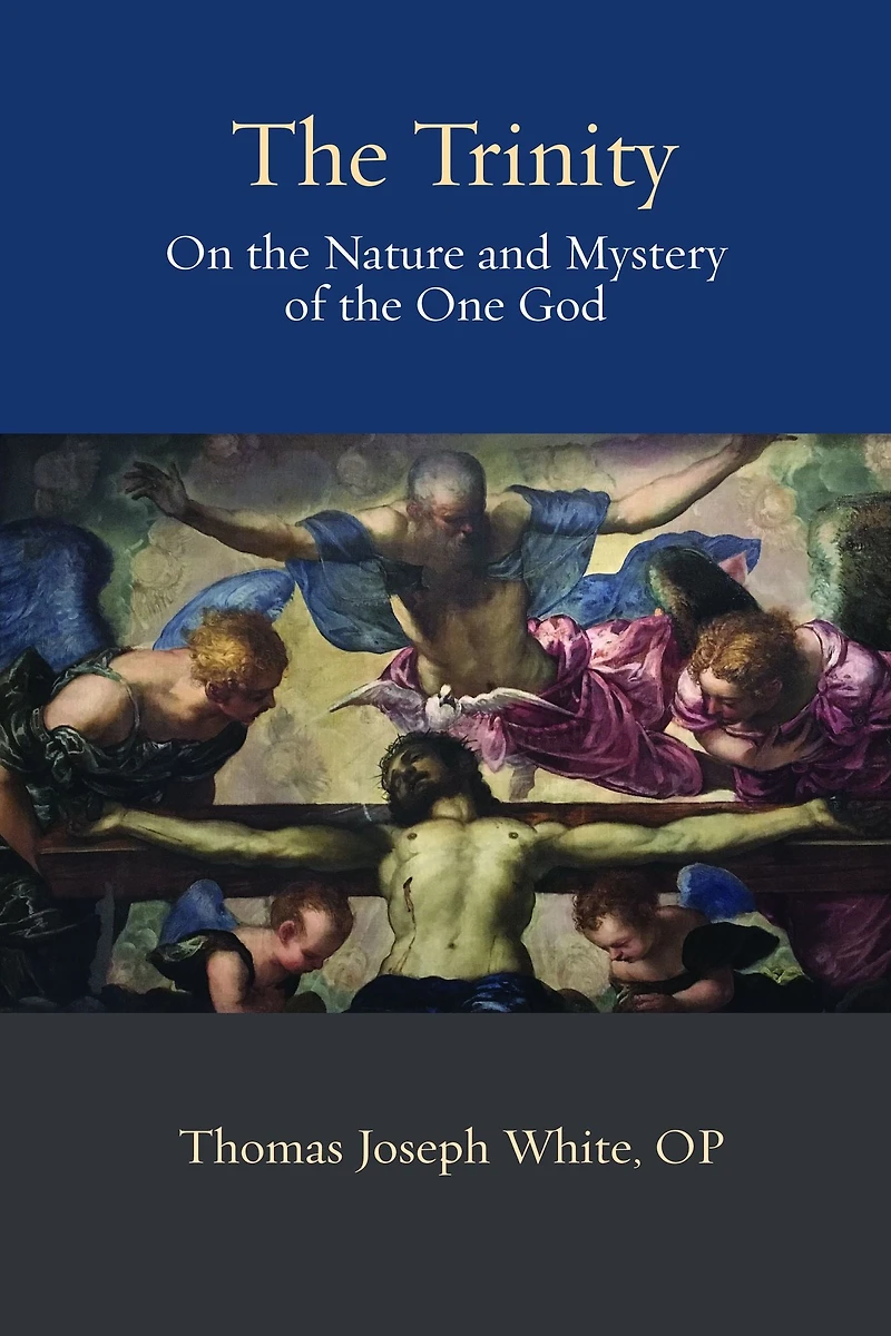 the Trinity: On Nature and Mystery of One God